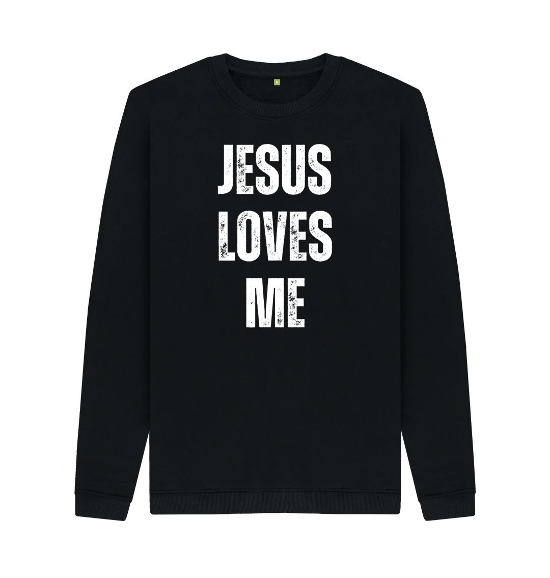 Jesus Loves Me 100% Organic cotton Men's Crew Neck Sweater