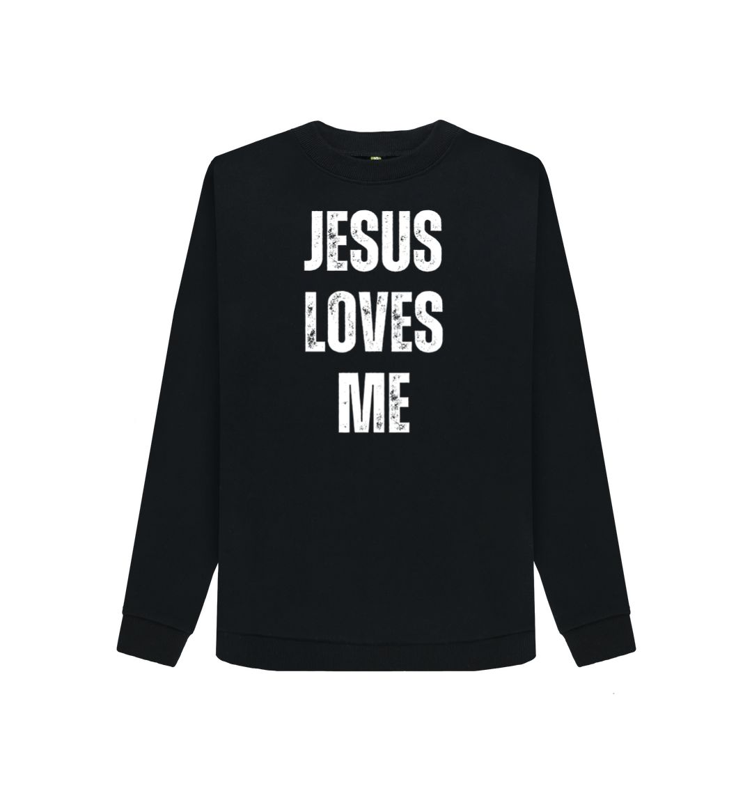Jesus Loves Me 100% Organic cotton Women's Crewneck Sweater