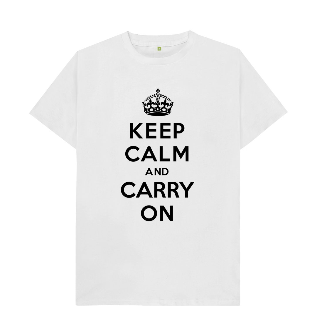 Keep Calm and Carry On T Shirt British Slogan Shirtbox