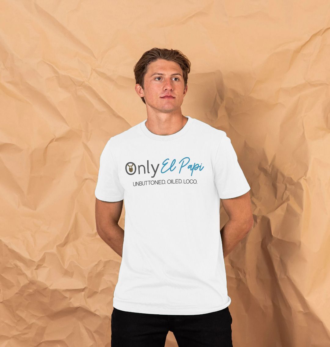 OnlyElPapi Funny T-Shirt – Cheeky Parody Graphic Tee