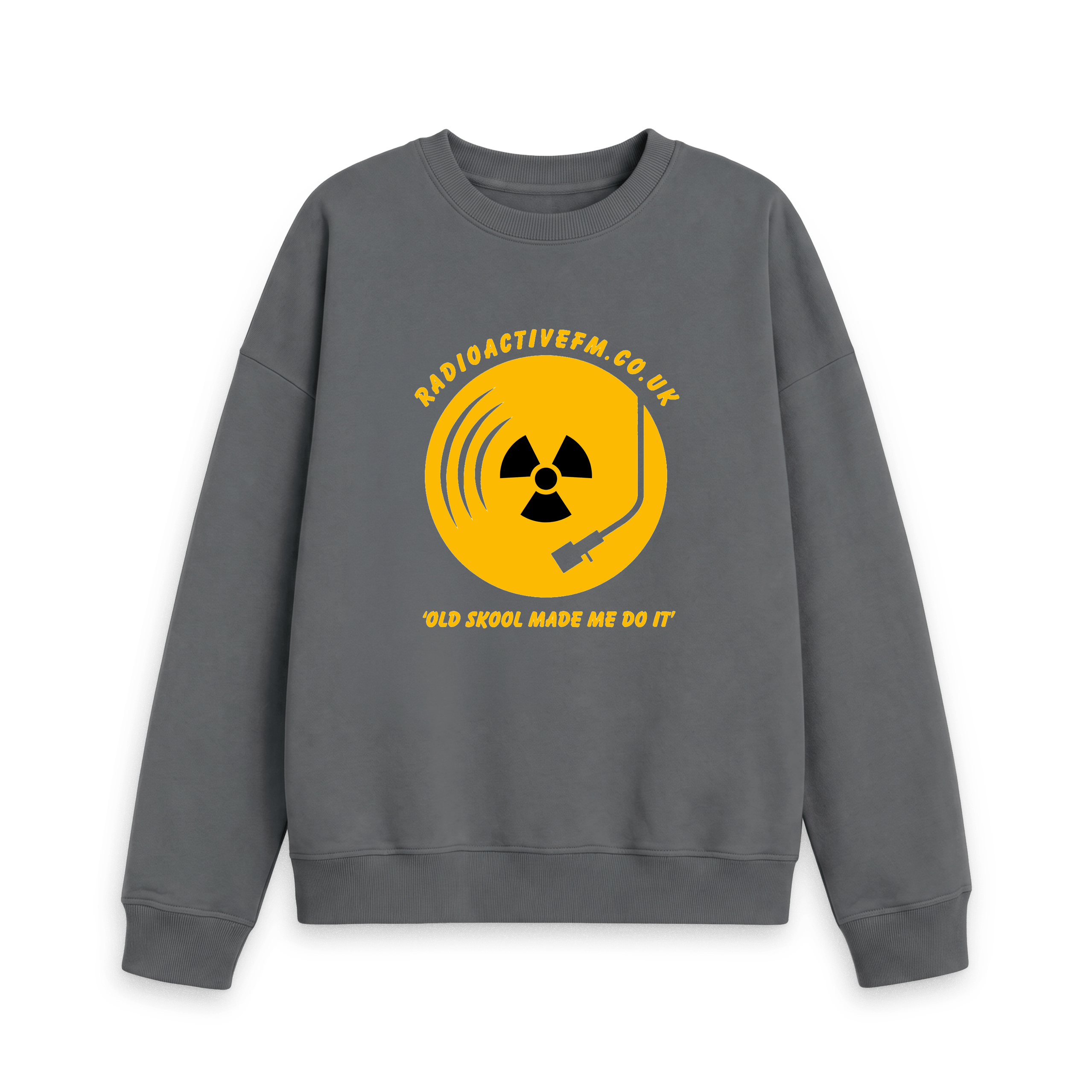 Radioactive FM Old Skool Made Me Do It - Sweatshirt