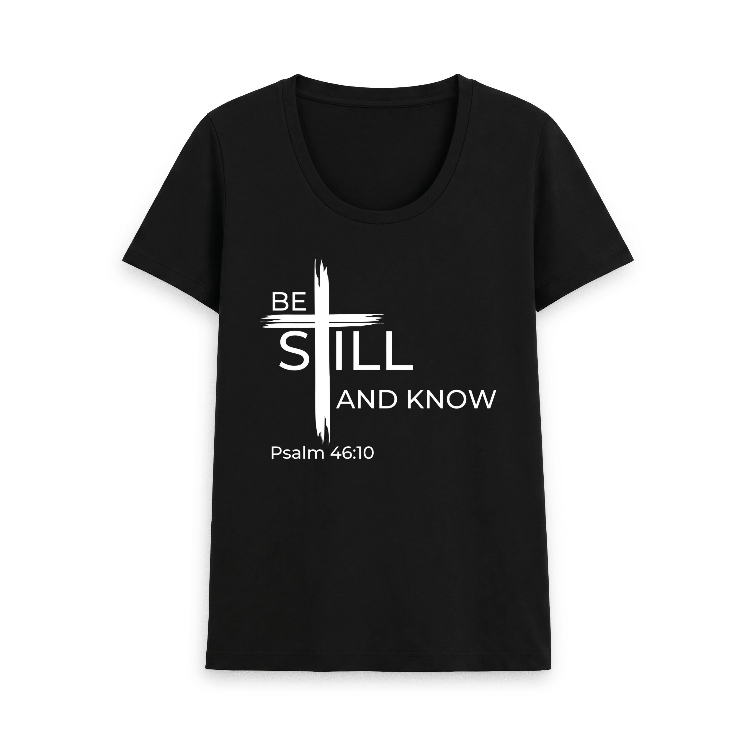 Psalm 46:10 Be still and know that I am God Organic cotton Women's Scoop Neck T-shirt