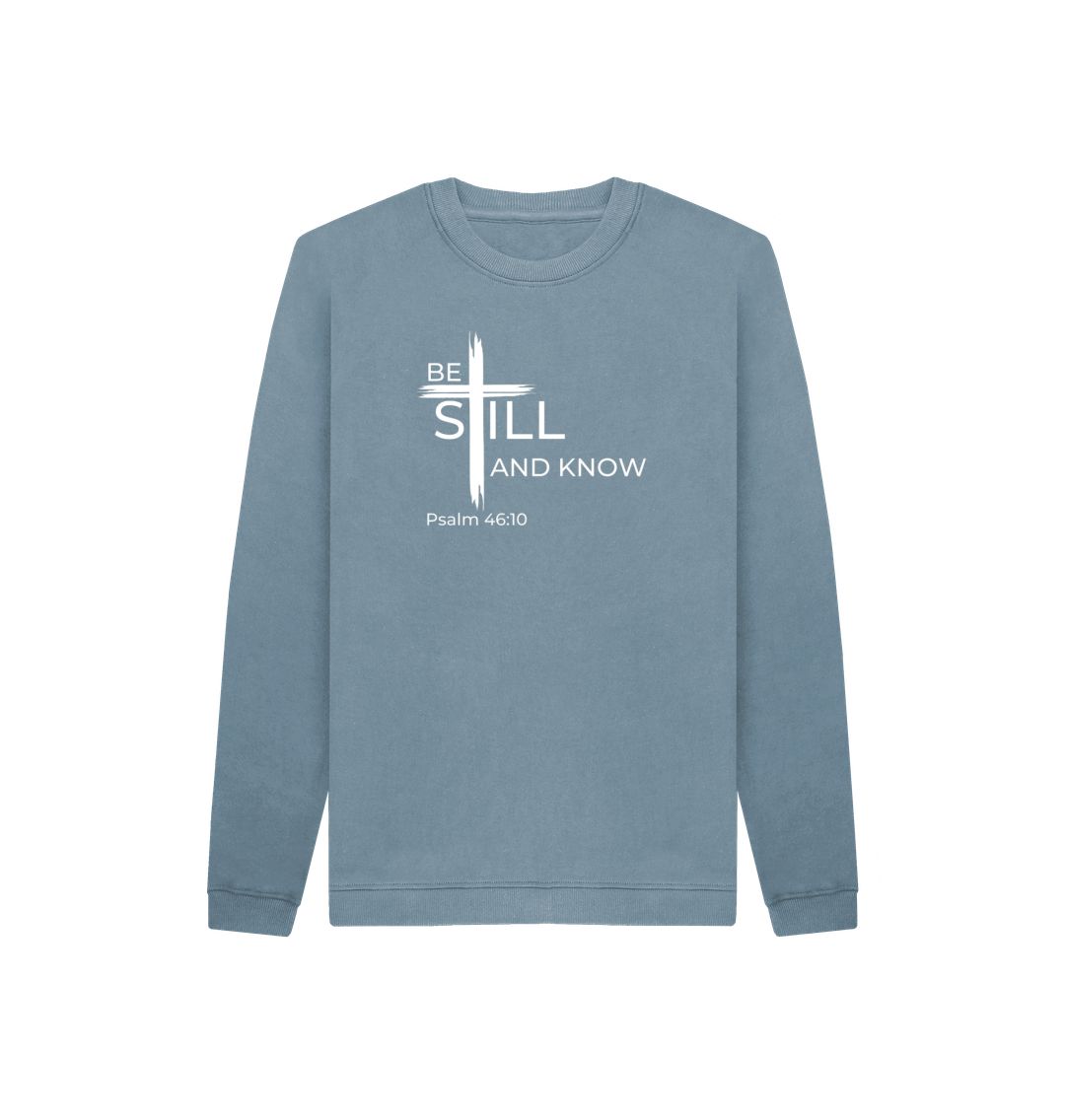 Psalm 46:10 Be still and know that I am God Organic cotton Kid's Jumper