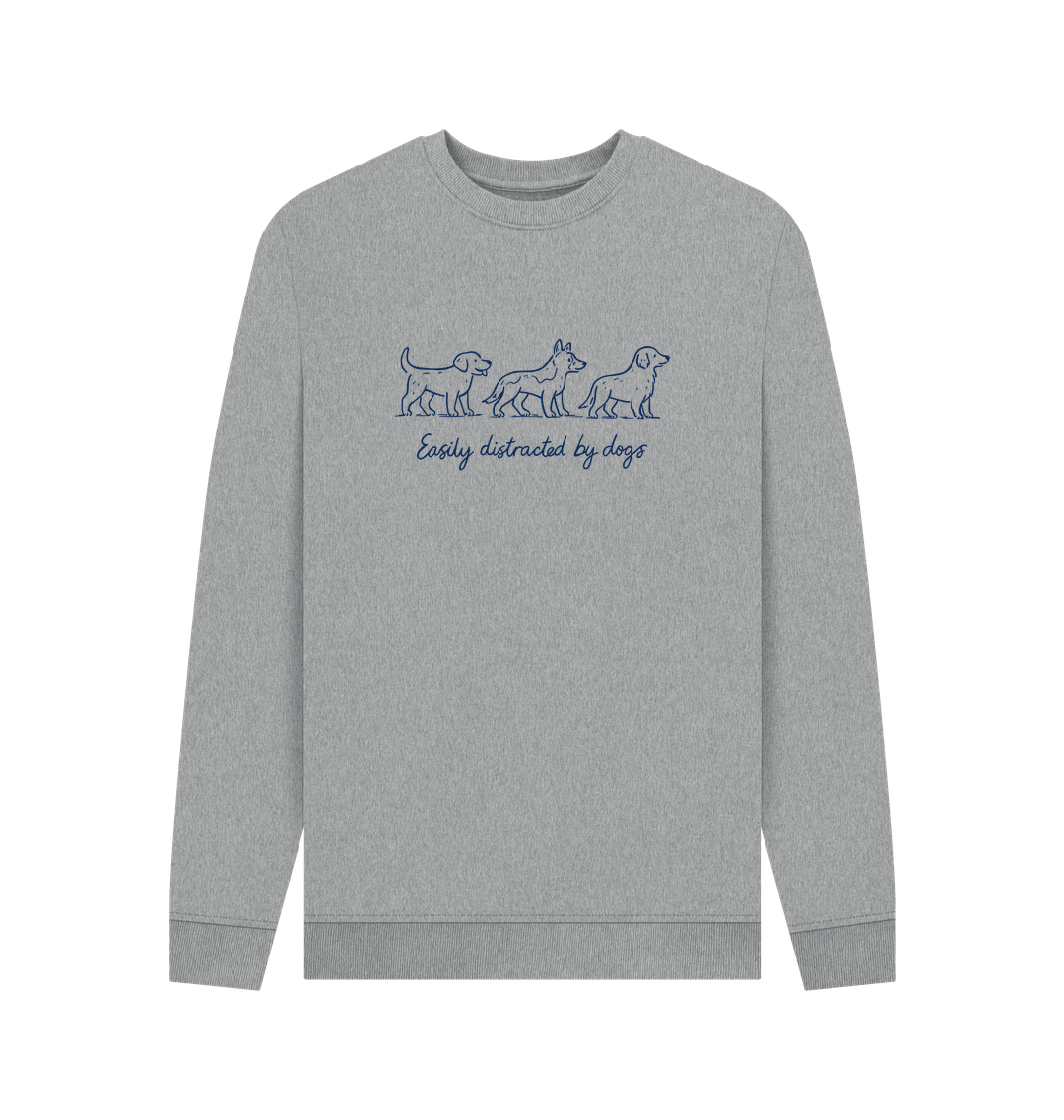 Easily Distracted By Dogs Men's Sweatshirt