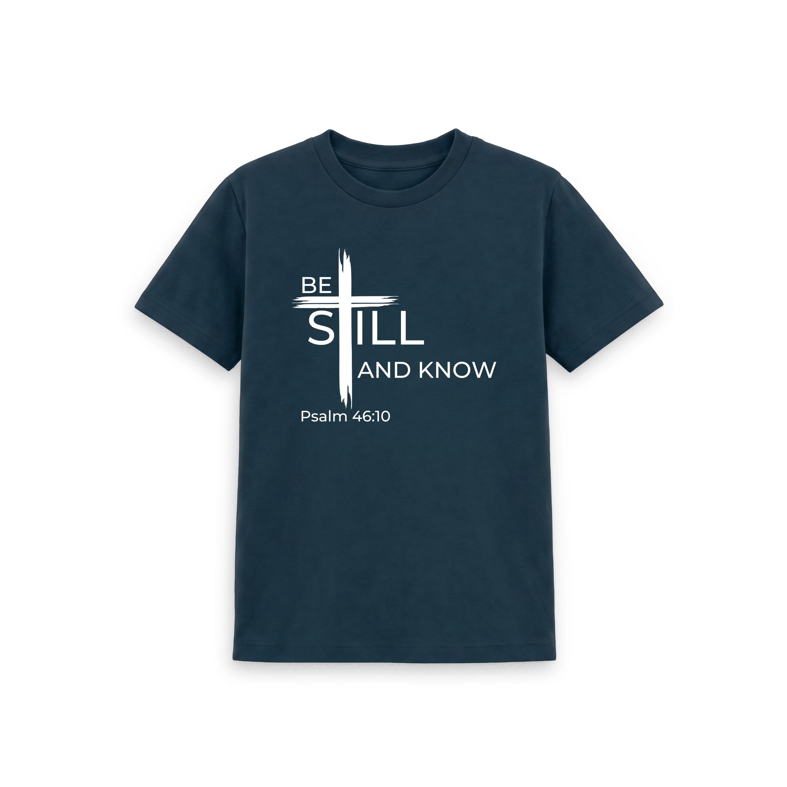 Psalm 46:10 Be still and know that I am God Organic cotton Kid's T-Shirt