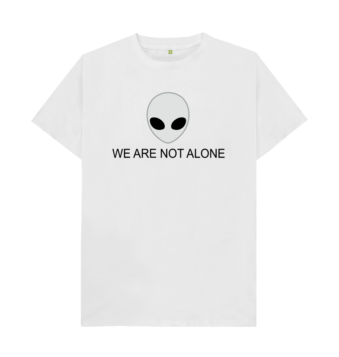 We Are Not Alone Alien T-Shirt UFO Tee Shirtbox
