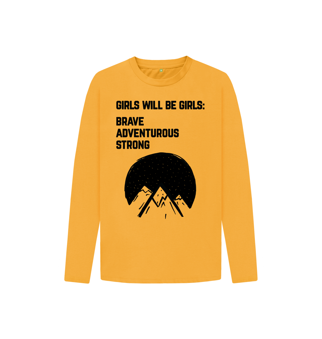 Girls Will Be Girls long sleeve tee