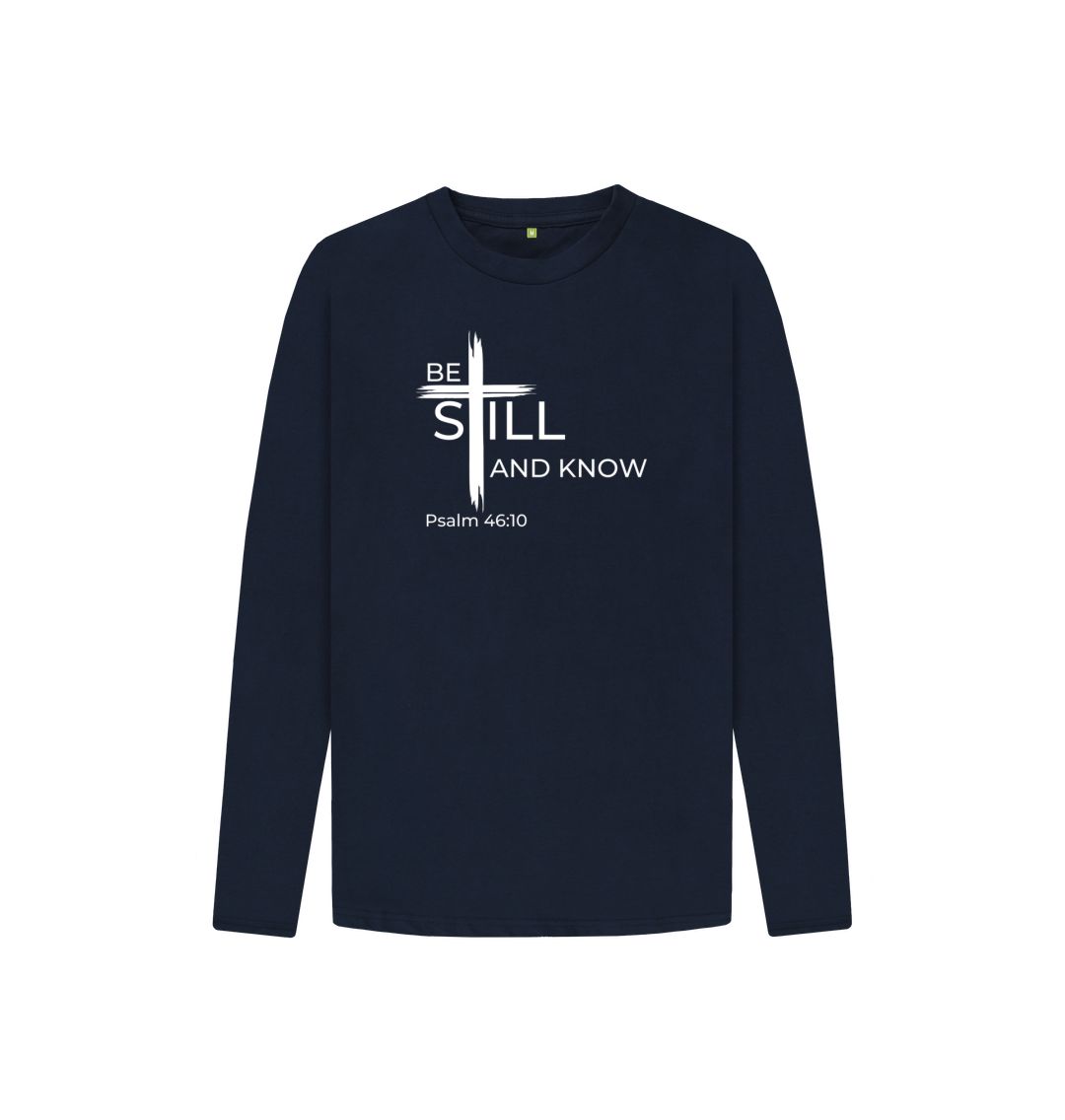 Psalm 46:10 Be still and know that I am God Organic cotton Kid's Long Sleeve T-shirt