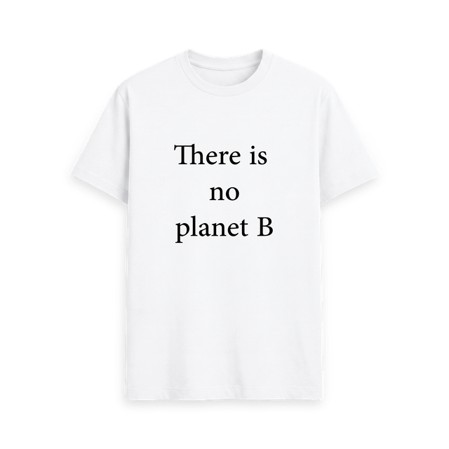 No Planet B - Tee
