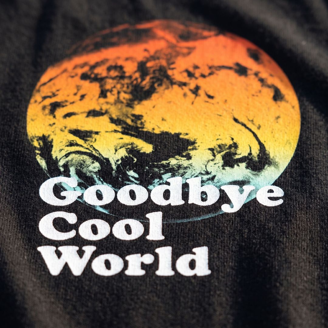 Goodbye Cool World T-Shirt | Climate Change Tee | Rapanui