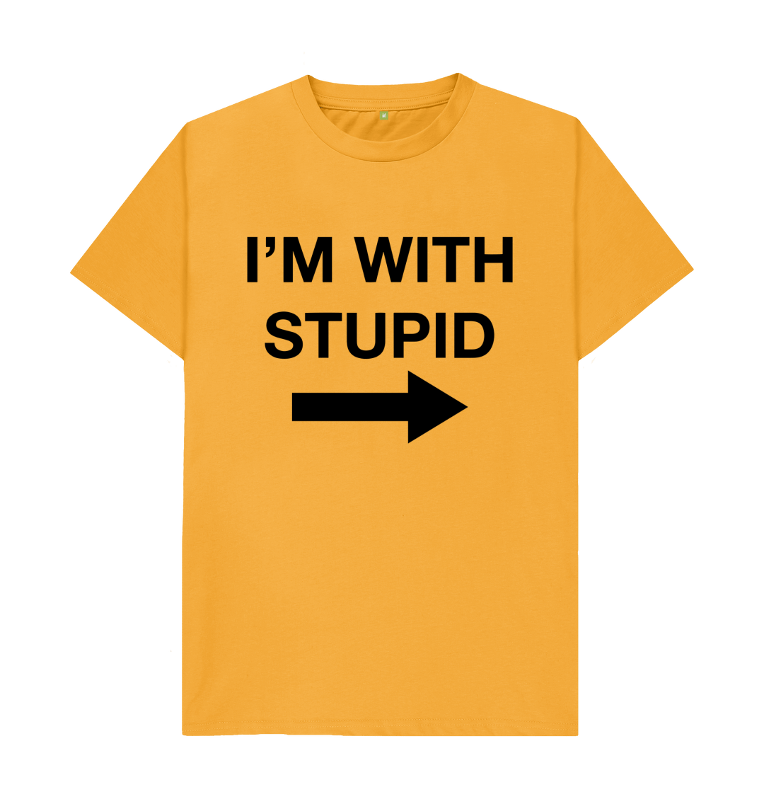 I'm With Stupid T Shirt Funny Gag Gift Shirtbox