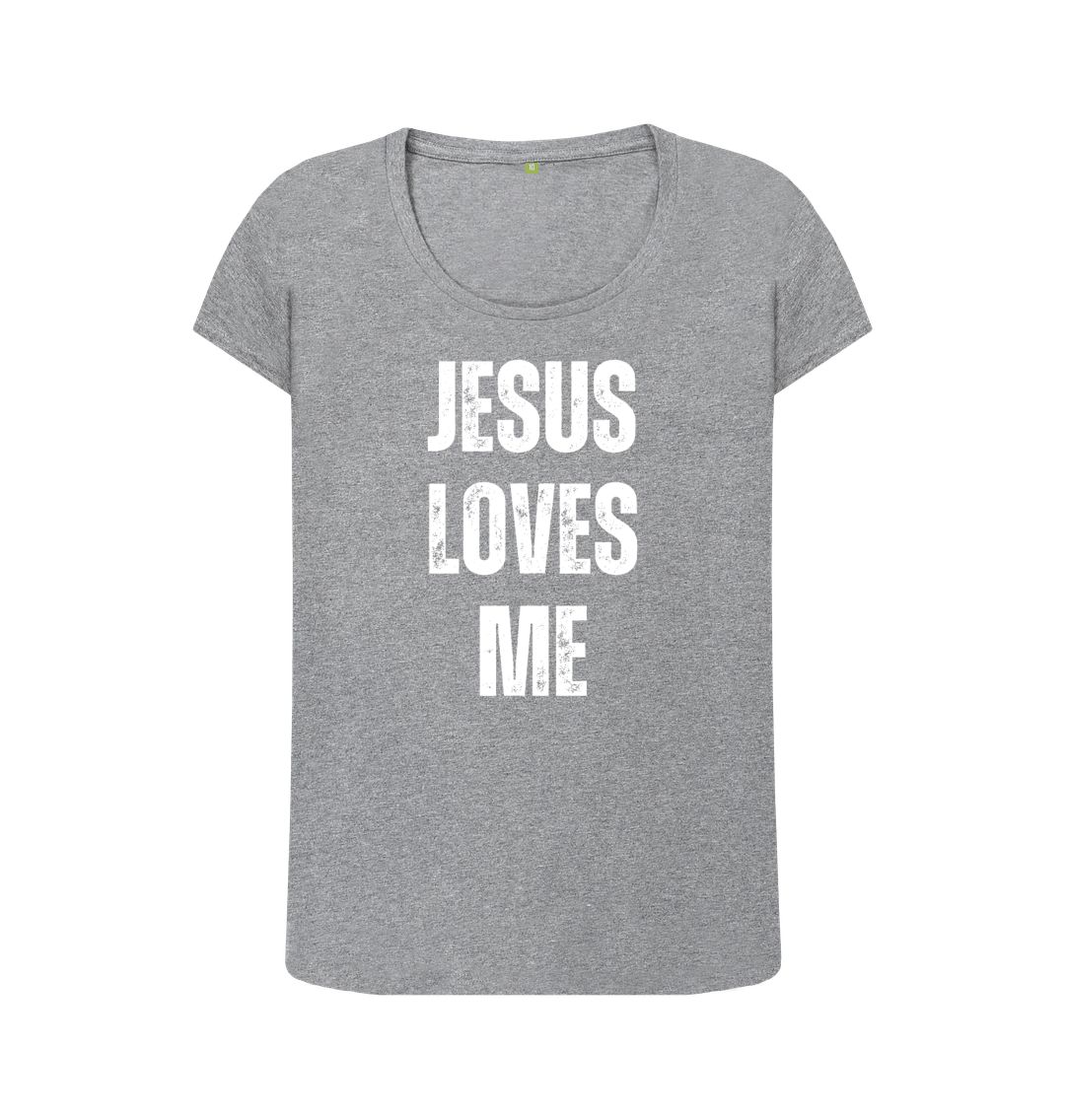 Jesus Loves Me 100% Organic cotton Women's Scoop Neck T-shirt