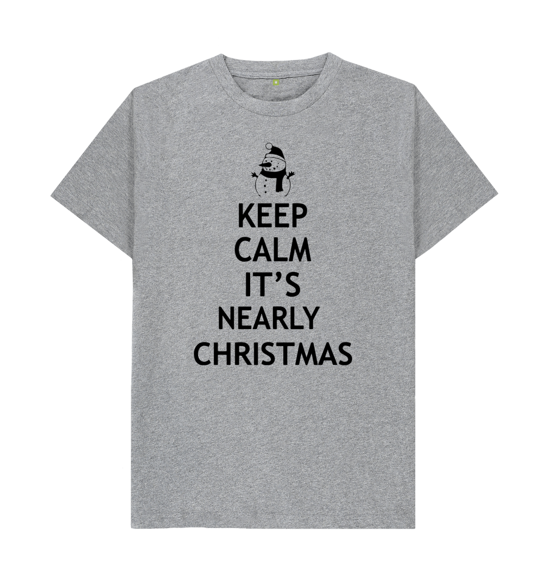 Keep Calm Christmas T-Shirt | Funny Xmas Tee | Shirtbox