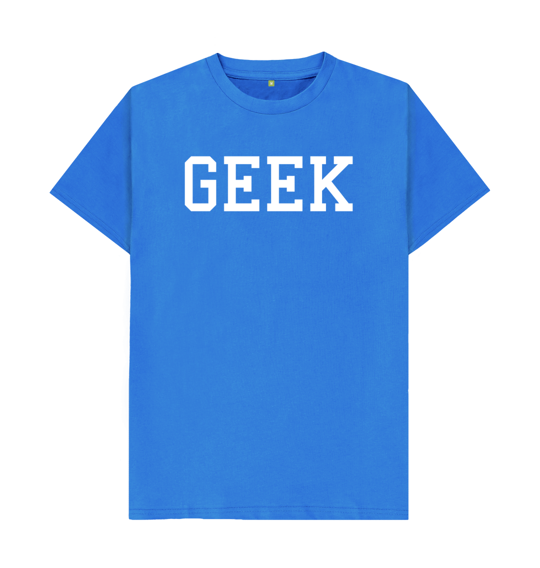Geek T Shirt | Funny Slogan T-shirt for Men | Shirtbox