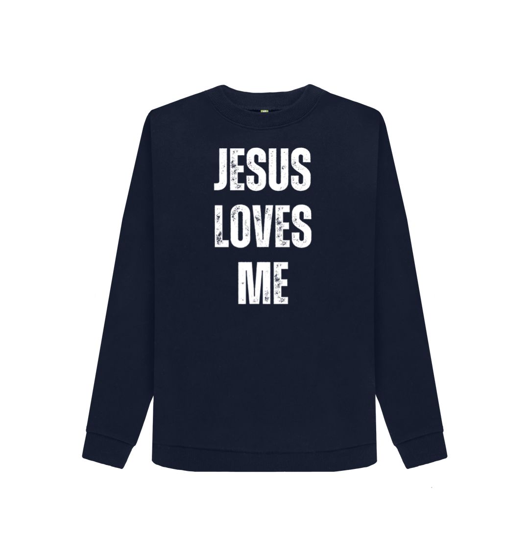 Jesus Loves Me 100% Organic cotton Women's Crewneck Sweater
