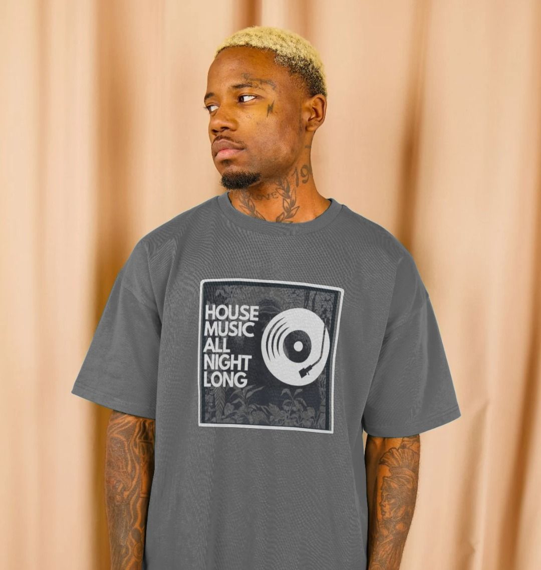 House Music All Night long - Oversized T Shirt