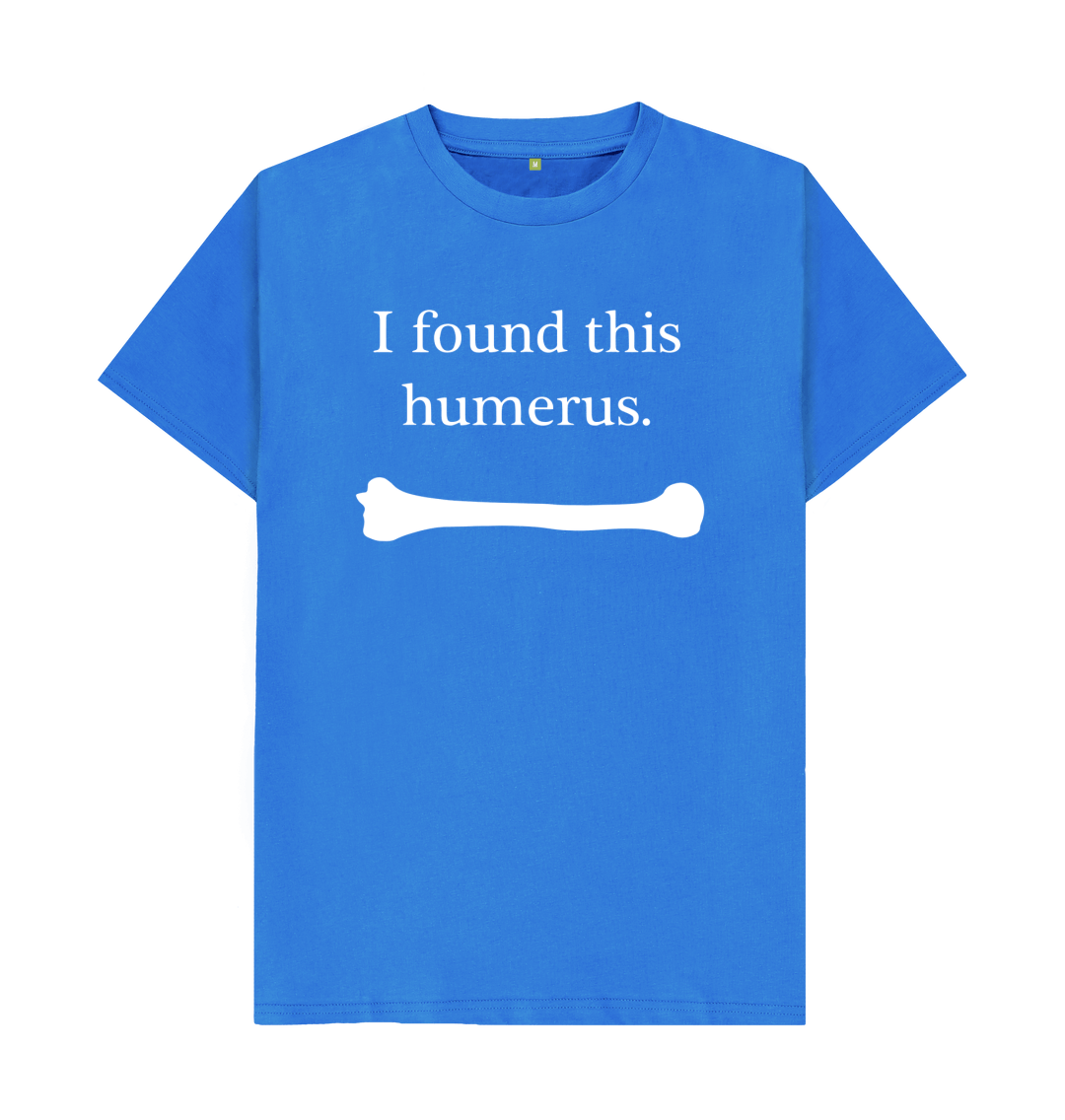 Skeleton I Found Humerus Men Women Men Pullover 1 Side Hoodie S-5Xl