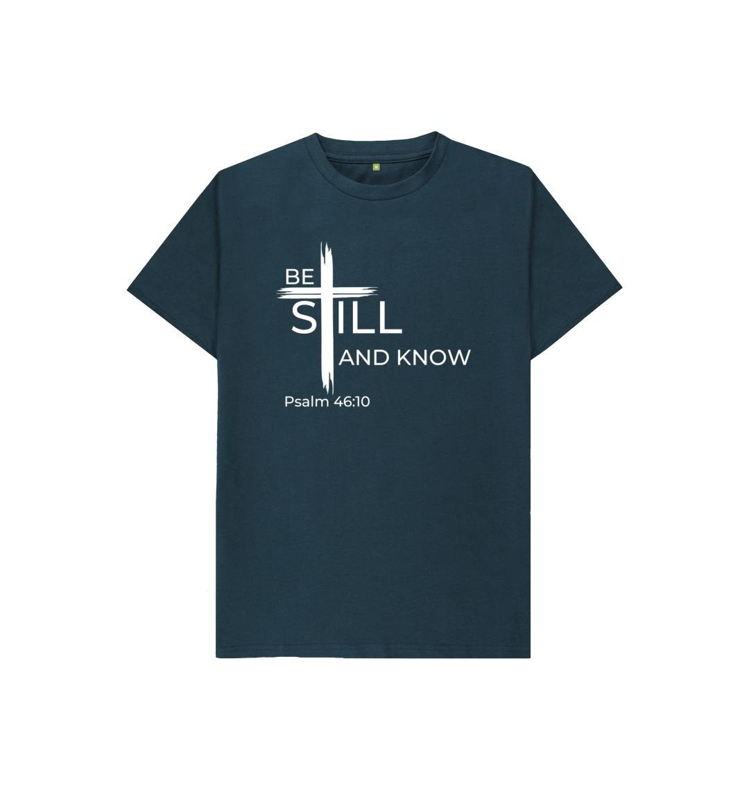 Psalm 46:10 Be still and know that I am God Organic cotton Kid's T-Shirt