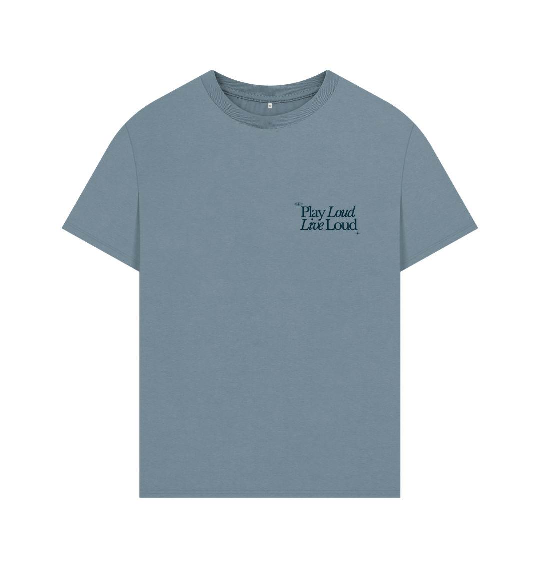 Play Loud Live Loud | Organic Cotton Oversized T-Shirt